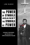 The Power of Symbols Against the Symbols of Power