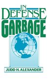 In Defense of Garbage