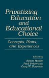 Privatizing Education and Educational Choice
