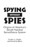 Spying Without Spies