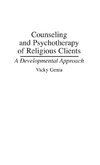 Counseling and Psychotherapy of Religious Clients