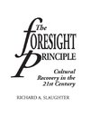 The Foresight Principle