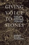 Giving Voice to Stones