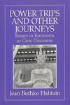 Power Trips & Journeys