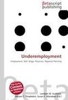 Underemployment