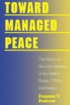 Toward Managed Peace