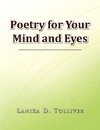 Poetry for Your Mind and Eyes