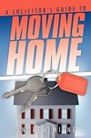 A Solicitor's Guide to Moving Home