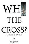 Why the Cross?