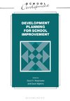 Developmental Planning for School Improvement