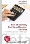 Sum of Normally Distributed Random Variables