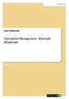 Operations Management - Principle Healthcare