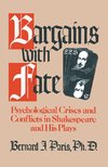 Bargains with Fate