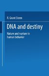 DNA and Destiny