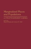 Marginalized Places and Populations