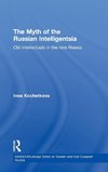 The Myth of the Russian Intelligentsia