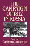 The Campaign of 1812 in Russia