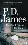 James, P: Skull Beneath the Skin