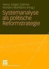 Systemanalyse als politische Reformstrategie