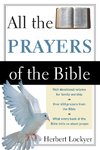 The All the Prayers of the Bible (Revised)