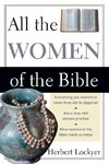 The All the Women of the Bible (Revised)