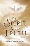 Of Spirit and Truth