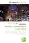 Minaret Controversy in Switzerland