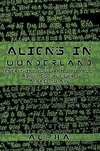 Aliens in Wonderland