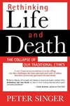 Rethinking Life and Death