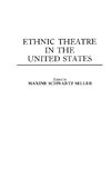 Ethnic Theatre in the United States