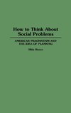 How to Think About Social Problems