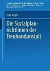 Die Sozialplanrichtlinien der Treuhandanstalt