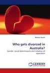 Who gets divorced in Australia?