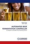 AUTOMATED BEER FERMENTATION CONTROLLER