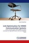 Link Optimisation for MIMO Communication Systems