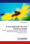 A new approach for wire antennas design