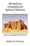The Believers Foundation for Spiritual Maturity