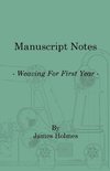 Manuscript Notes - Weaving For First Year
