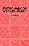 Dictionary Of Weaves - Part I.