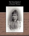 The Verse-Book Of A Homely Woman