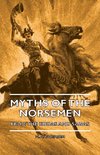 Myths of the Norsemen - From the Eddas and Sagas