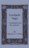 Laxdaela Saga - Translated from the Icelandis