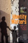 Identity Matters