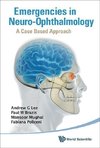 EMERGENCIES IN NEURO-OPHTHALMOLOGY