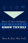 There Is One Religion