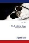 Modernizing Souls