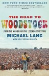 Road to Woodstock, The
