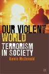 Our Violent World