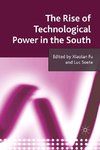The Rise of Technological Power in the South