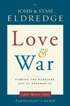 The Love and War Participant's Guide